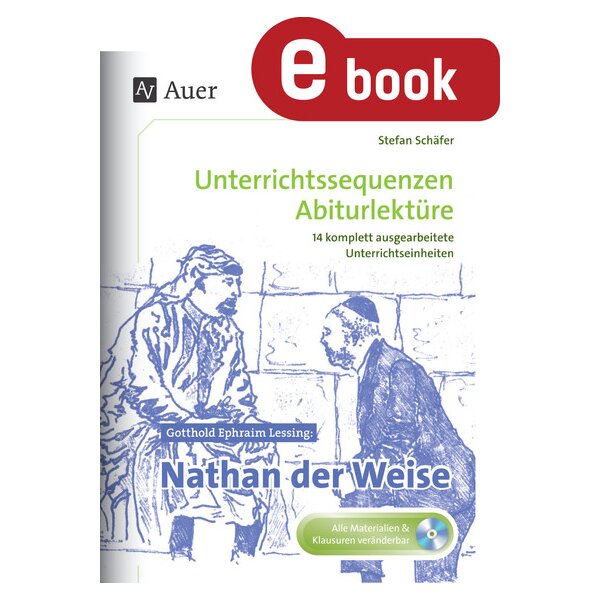 Gotthold Ephraim Lessing: Nathan der Weise