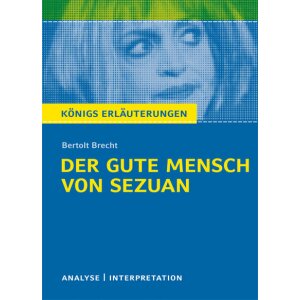 Brecht: Der gute Mensch von Sezuan - Interpretation und...