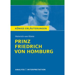 Kleist: Prinz Friedrich von Homburg - Textanalyse und...