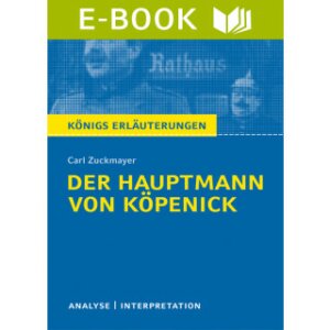 Zuckmayer: Der Hauptmann von Köpenick -...