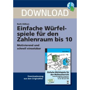 Einfache Würfelspiele für den Zahlenraum bis 10