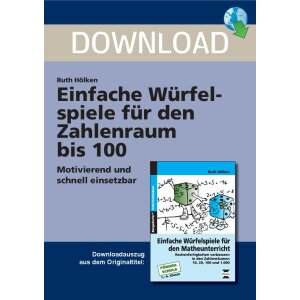 Einfache Würfelspiele für den Zahlenraum bis 100