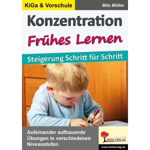 Konzentration - Frühes Lernen