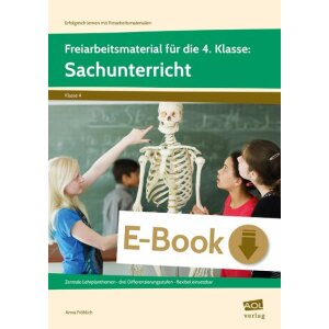 Sachunterricht - Freiarbeitsmaterial Klasse 4