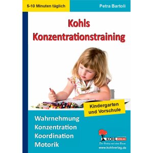 Konzentrationstraining - Kindergarten und Vorschule
