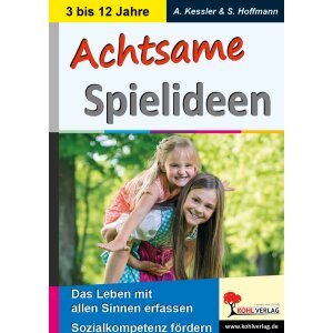 Achtsame Spielideen