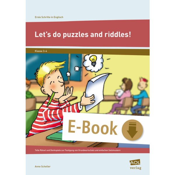 Lets do puzzles and riddles! - Tolle Rätsel und Denkspiele