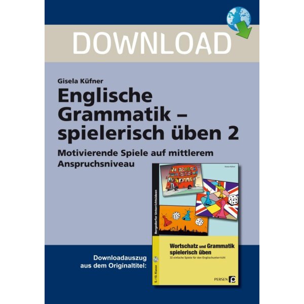 Englische Grammatik spielerisch üben - mittleres Anspruchsniveau