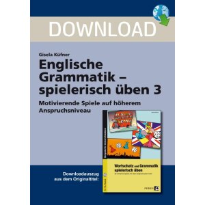 Englische Grammatik spielerisch üben - höheres...