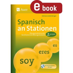Spanisch an Stationen: 2. Lernjahr
