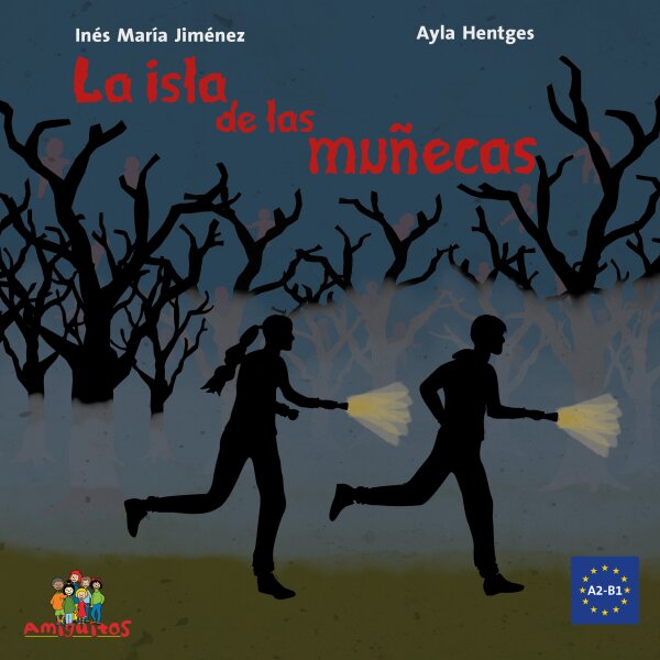 La isla de las muñecas - Kurgeschichte für Jugendliche (A2-B1)