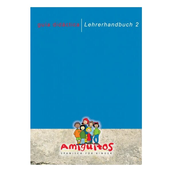 2. Lernjahr Spanisch - Lehrerhandbuch