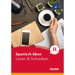 Spanisch üben - Lesen und Schreiben A1