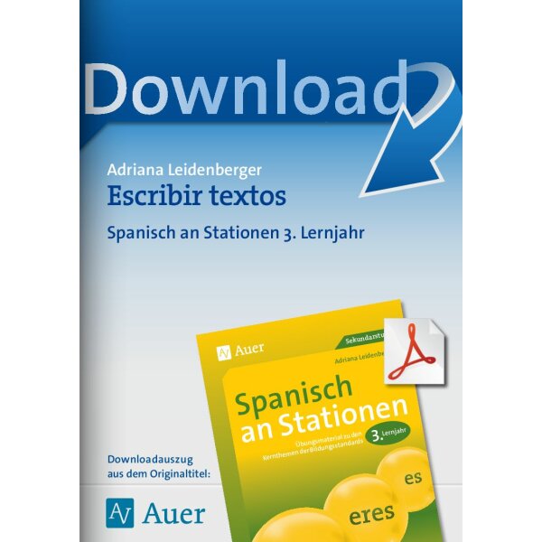 Escribir textos - Spanisch an Stationen 3. Lernjahr