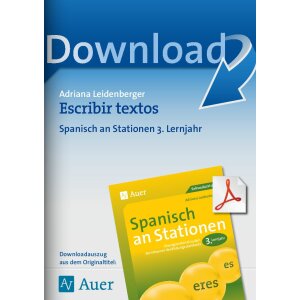 Escribir textos - Spanisch an Stationen 3. Lernjahr