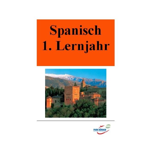 Grammatik Spanisch 1. Lernjahr (Schullizenz)