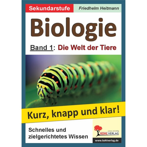 Biologie -  Band 1: Die Welt der Tiere