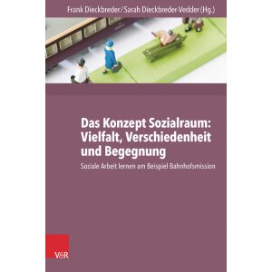 Das Konzept Sozialraum: Vielfalt, Verschiedenheit und...