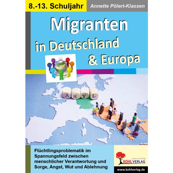 Migranten in Deutschland und Europa