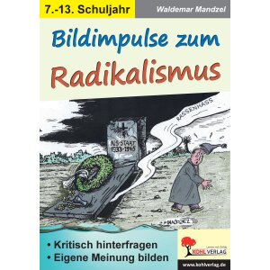 Bildimpulse zum Radikalismus