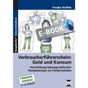 Verbraucherführerschein: Geld und Konsum -...