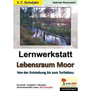 Lebensraum Moor - Lernwerkstatt