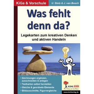 Was fehlt denn da? - Legekarten zum kreativen Denken und...