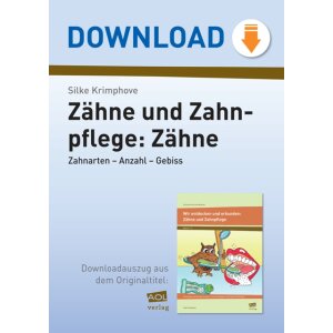 Zähne: Zahnarten - Anzahl - Gebiss