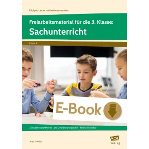 Sachunterricht: Freiarbeitsmaterial für die 3.Klasse