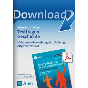 Testfragen Geschichte - 10-Minuten-Bewerbungstest-Training