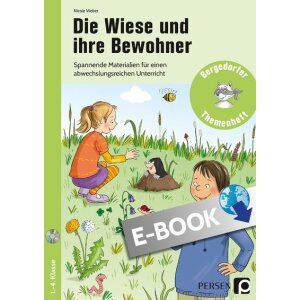 Die Wiese und ihre Bewohner