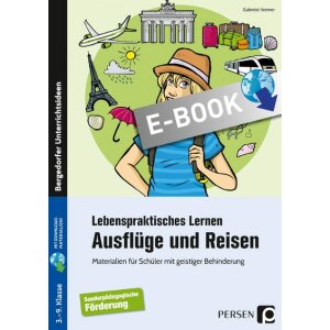 Ausflüge und Reisen - Lebenspraktisches Lernen...