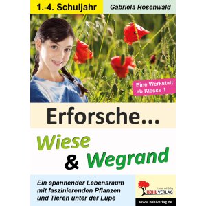 Erforsche ... Wiese und Wegrand