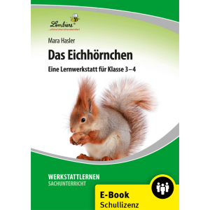 Das Eichhörnchen - Lernwerkstatt Klassen 3/4...