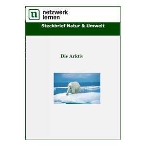 Steckbrief Natur und Umwelt: Die Arktis
