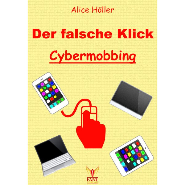 Cybermobbing - Der falsche Klick