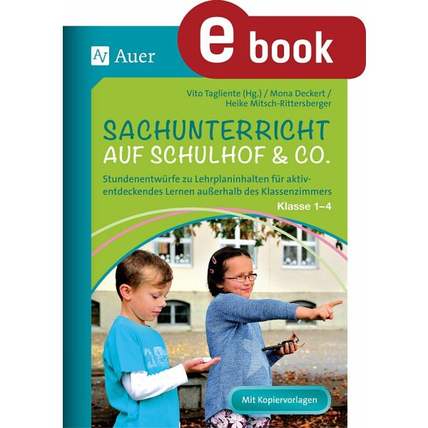 Sachunterricht auf dem Schulhof und Co. für Klasse 1-4