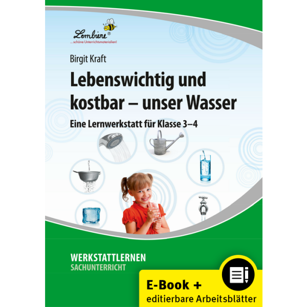 Lebenswichtig und kostbar - unser Wasser