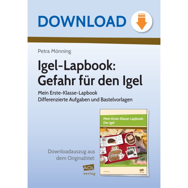 Gefahr für den Igel? - Igel-Lapbook