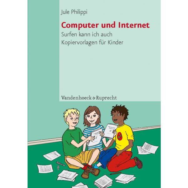 Computer und Internet - Kopiervorlagen für Kinder