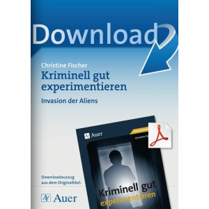 Invasion der Alliens - Kriminell gut experimentieren