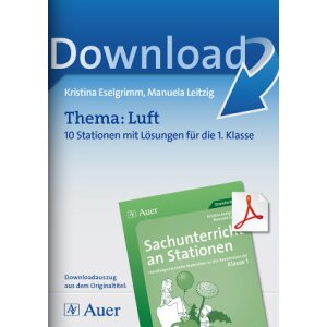 Thema: Luft -  10 Stationen mit Lösungen für...