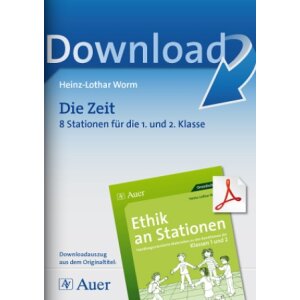 Die Zeit -  8 Stationen für die 1. und 2. Klasse