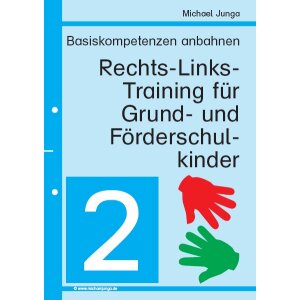 Basiskompetenzen anbahnen: Rechts-Links-Training 2