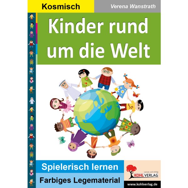 Kinder rund um die Welt (Montessori-Reihe)