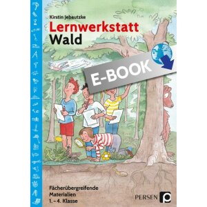 Wald Lernwerkstatt - Fächerübergreifende...