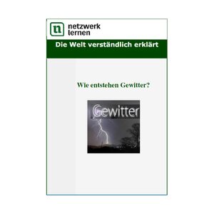 Die Welt verständlich erklärt: Gewitter