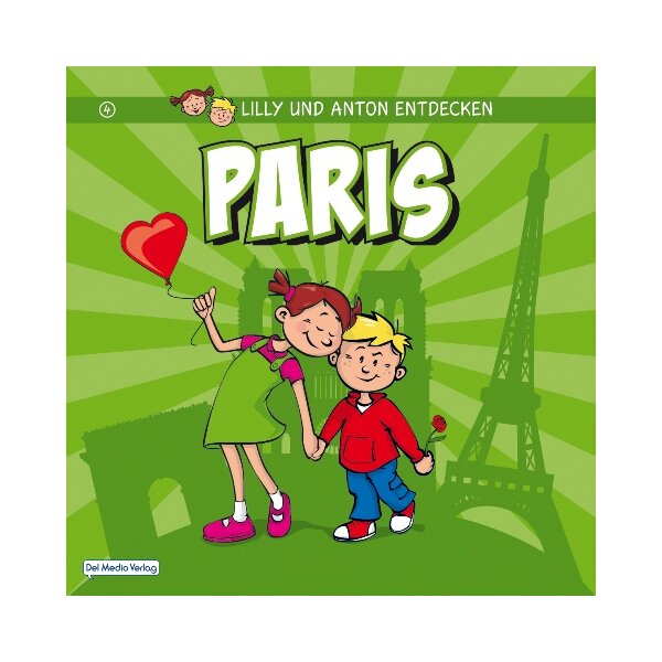 Lilly und Anton entdecken Paris