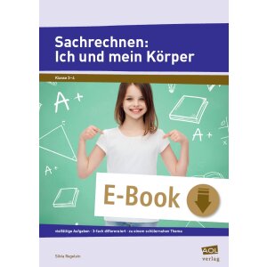 Sachrechnen: Ich und mein Körper