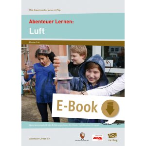 Luft - Abenteuer Lernen Experimentierkurs